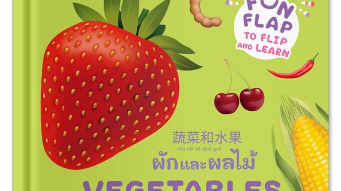 Plan For Kids หนังสือบอร์ดบุ๊ค ผักและผลไม้ VEGETABLES&FRUITS - คำศัพท์3ภาษา (อังกฤษ-ไทย-จีน) หนังสือ Flip-Flap Boardbook