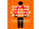 หนังสือ e-book ภาษาอังกฤษ - How to Become a People Magnet | วิธีที่จะเป็นแม่เหล็กดึงดูดผู้คน