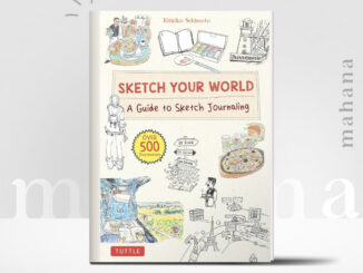 [PƊF] หนังสือ Sketch Your World A Guide to Sketch Journaling (Over 500 illustrations) (Kimiko Sekimoto) | mahana