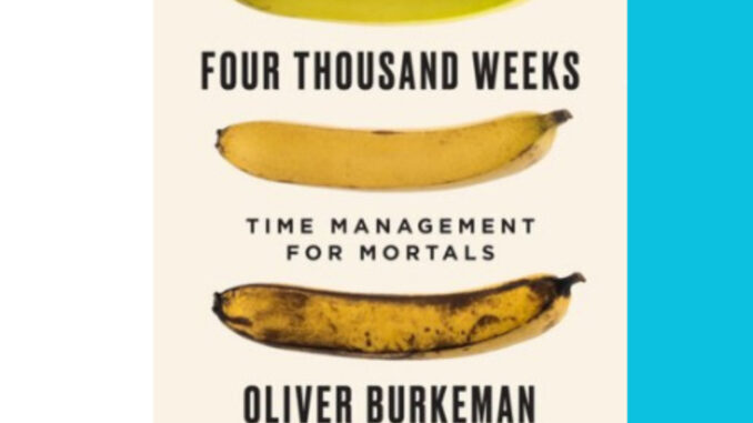 หนังสือ e-book ภาษาอังกฤษ | Four Thousand Weeks: Time Management for Mortals