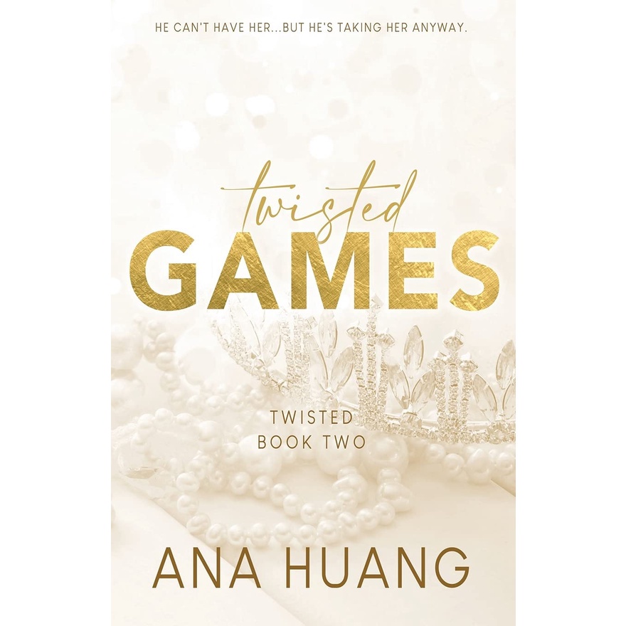 Twisted Love, Twisted Games, Twisted Hate, Twisted Lies โดย Ana Huang (เวอร์ชั่นภาษาอังกฤษ)