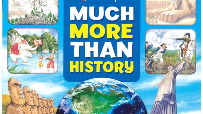 B2S หนังสือ ความรู้รอบตัวทั่วโลก : Much More Than History