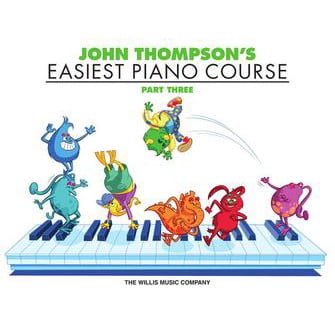 John Thompsons Easiest Piano Course