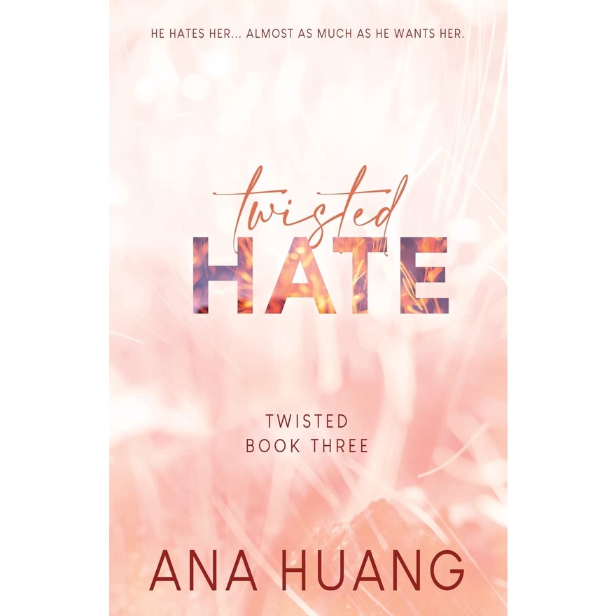 Twisted Love, Twisted Games, Twisted Hate, Twisted Lies โดย Ana Huang (เวอร์ชั่นภาษาอังกฤษ)