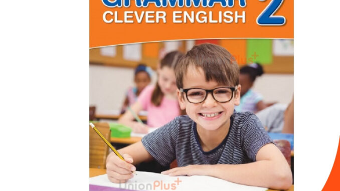 หนังสือเสริม ภาษาอังกฤษ Grammar Clever English ป.2 สถาบันพัฒนาคุณภาพวิชาการ (พว.) เวิลด์คิดส์ หลักสูตร 2551