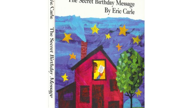 พร้อมส่ง++ The Secret Birthday Message by Eric Carle  หนังสือเด็กภาษาอังกฤษ หนังสือเสริมพัฒนาการ นิทานภาษาอังกฤษ