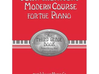 JOHN THOMPSON'S MODERN COURSE FOR THE PIANO – THIRD GRADE