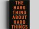 เมื่อไม่มีเส้นทางที่ง่ายในการทำธุรกิจ (The Hard Thing About Hard Things) วีเลิร์น welearn