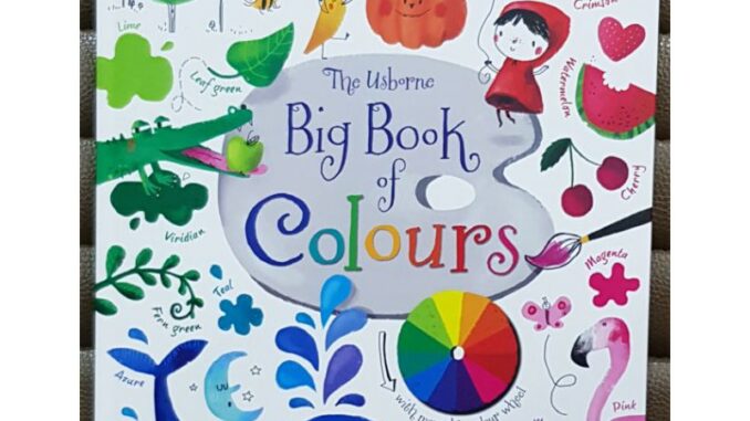 Big Book of Colours เหมาะสำหรับ 3+ ของแท้นำเข้าจากประเทศอังกฤษ