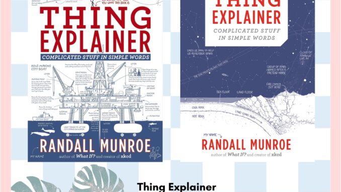 [Querida] หนังสือภาษาอังกฤษ Thing Explainer : Complicated Stuff in Simple Words [Hardcover] by Randall Munroe