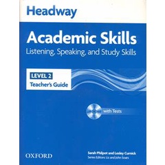 Bundanjai (หนังสือเรียนภาษาอังกฤษ Oxford) Headway Academic Skills 2 : Listening, Speaking and Study Skills : Teacher