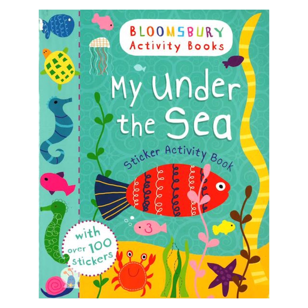 My Under The Sea Bloomsbury Sticker Activity Book หนังสือเด็ก กิจกรรม สติ๊กเกอร์ สัตว์ทะเล ภาษาอังกฤษ ปกอ่อน #90050 [X]