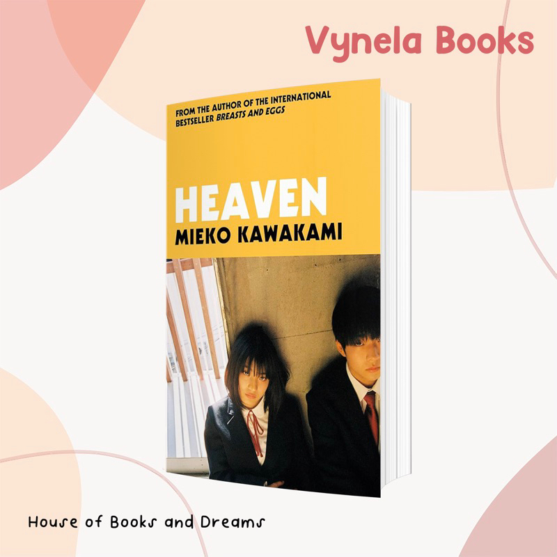 VYNELA (หนังสือภาษาอังกฤษ) HEAVEN — MIEKO KAWAKAMI (ผู้แต่ง BREASTS AND EGGS)