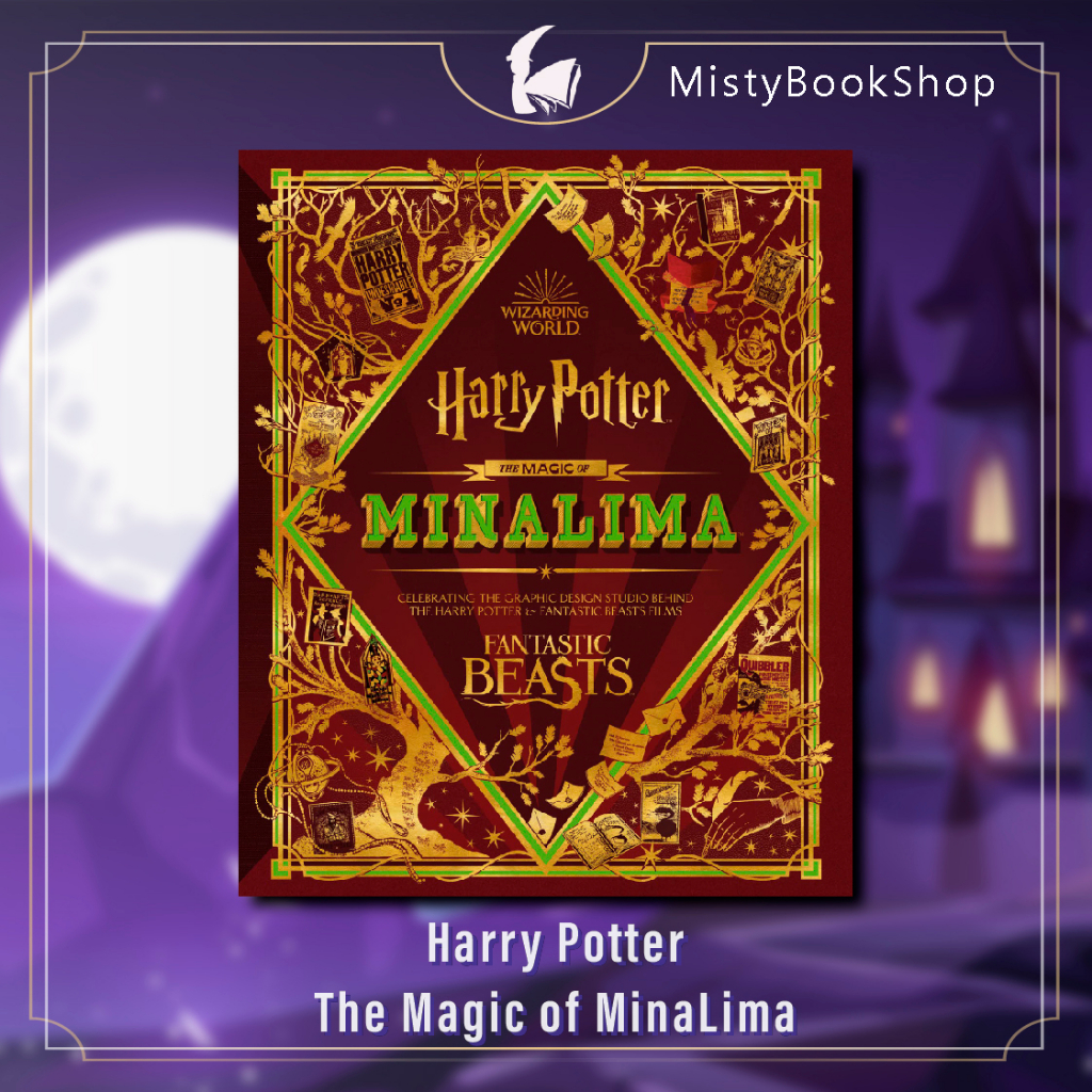 พรี (9-15วัน) The Magic of MinaLima: Harry Potter & Fantastic Beasts / JK Rowling ภาษาอังกฤษ