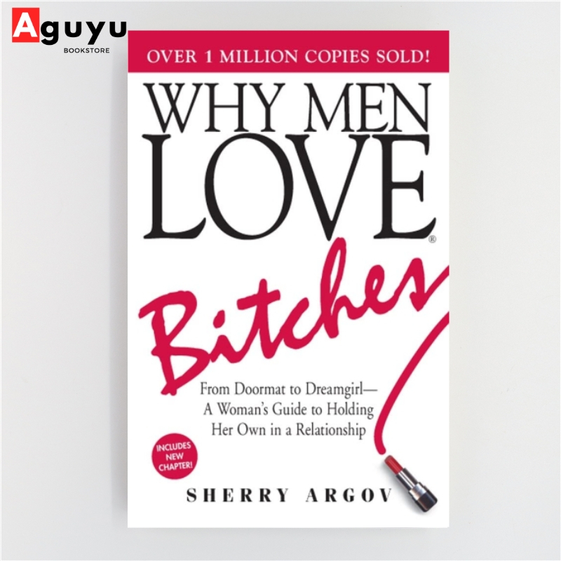 【หนังสือภาษาอังกฤษ】Why Men Love Bitches: From Doormat to Dreamgirl―A Woman